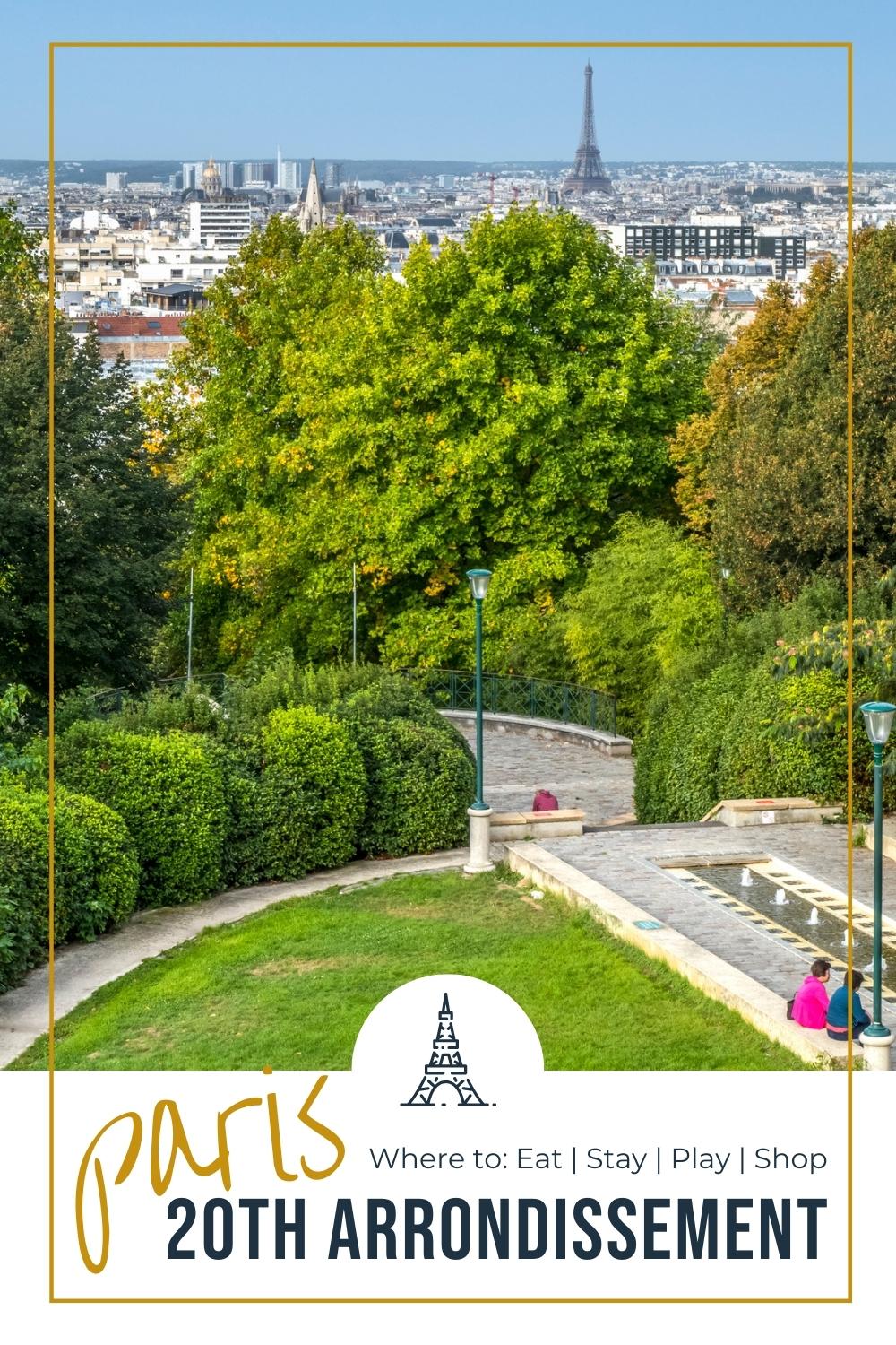 Guide to Paris 20th Arrondissement Parc de Belleville in Paris