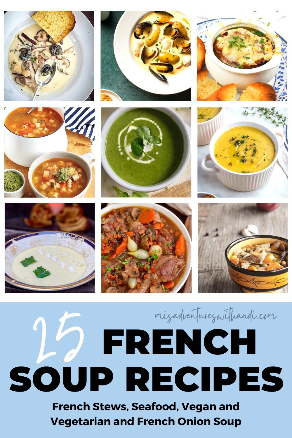 25 Delicious French Soup Recipes French Soup Collage