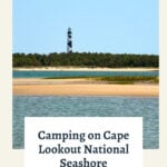 Cape Lookout National Seashore Lighthouse