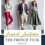 young fashionable people in French Tuck