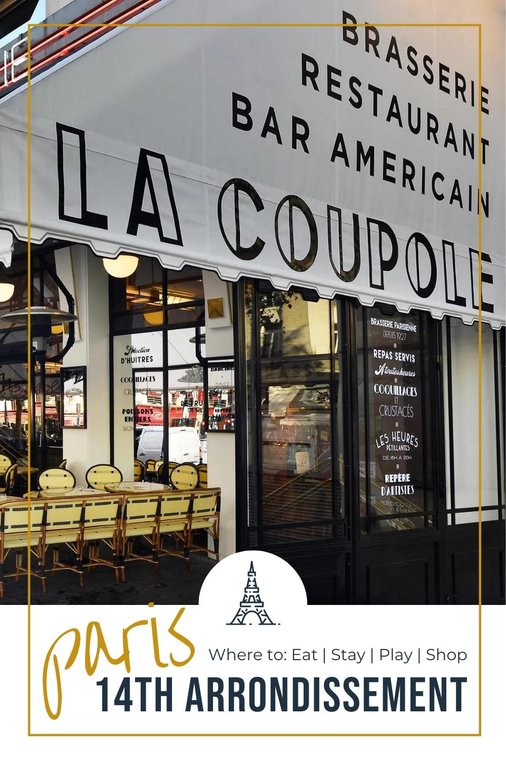 Guide to Paris 14th Arrondissement la coupole in paris