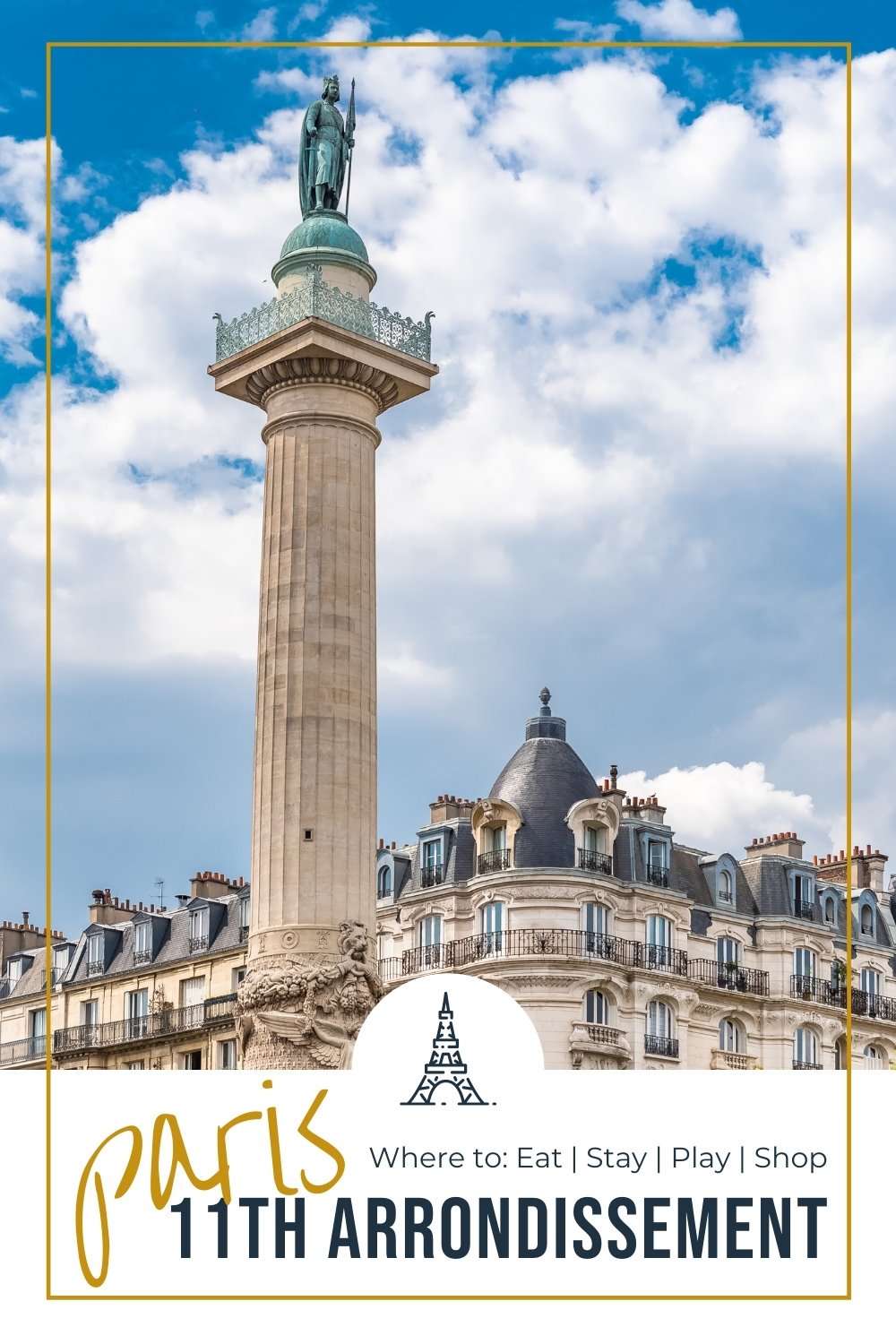 Local Guide to Paris 11th Arrondissement one of Les Colonnes de la Barrière du Trône