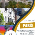 Paris 13th Arrondissement Guide Tips from a local