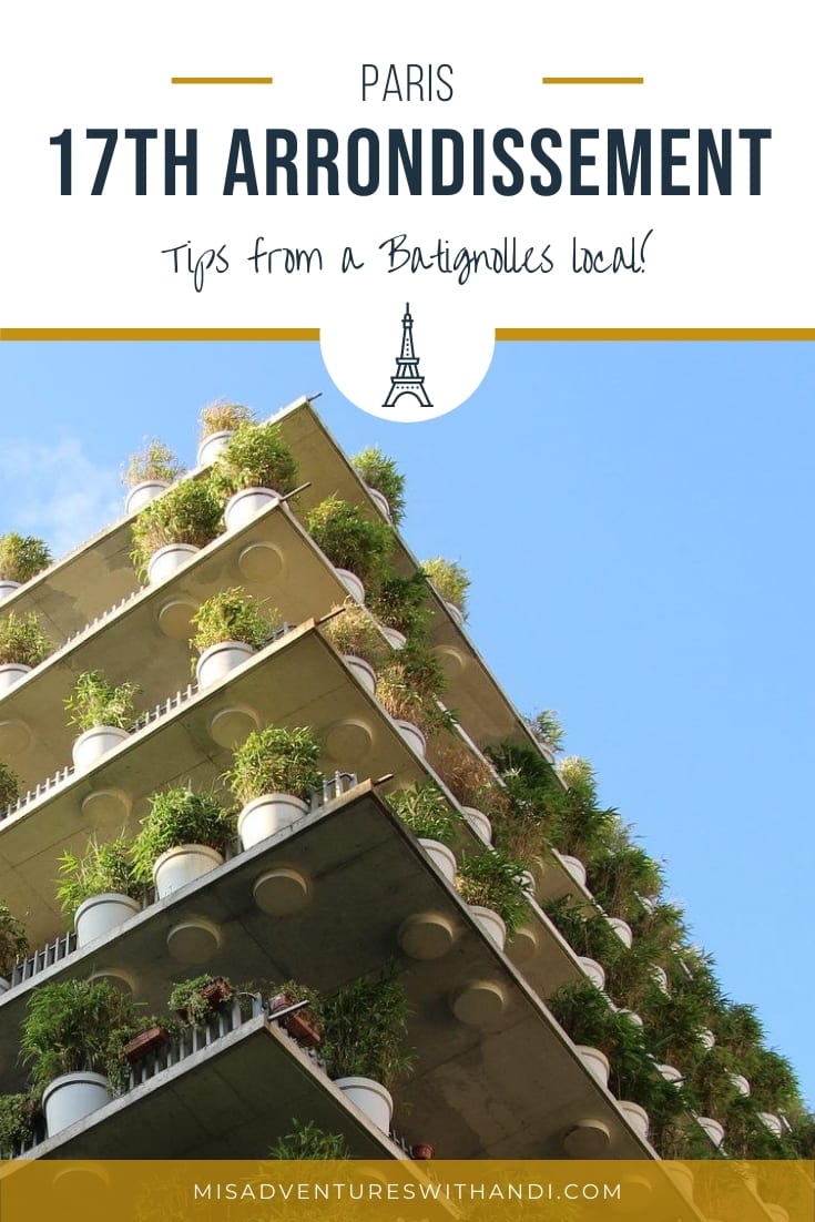 Local Guide to Paris 17th (Batignolles) Arrondissement Local Guide to Paris 17th (Batignolles) Arrondissement