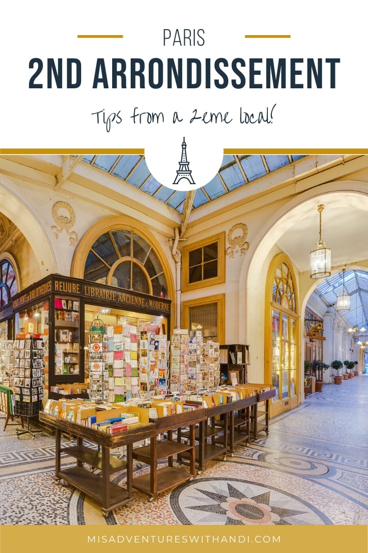 Local Guide to Paris 2nd Arrondissement Local Guide to Paris 2nd Arrondissement