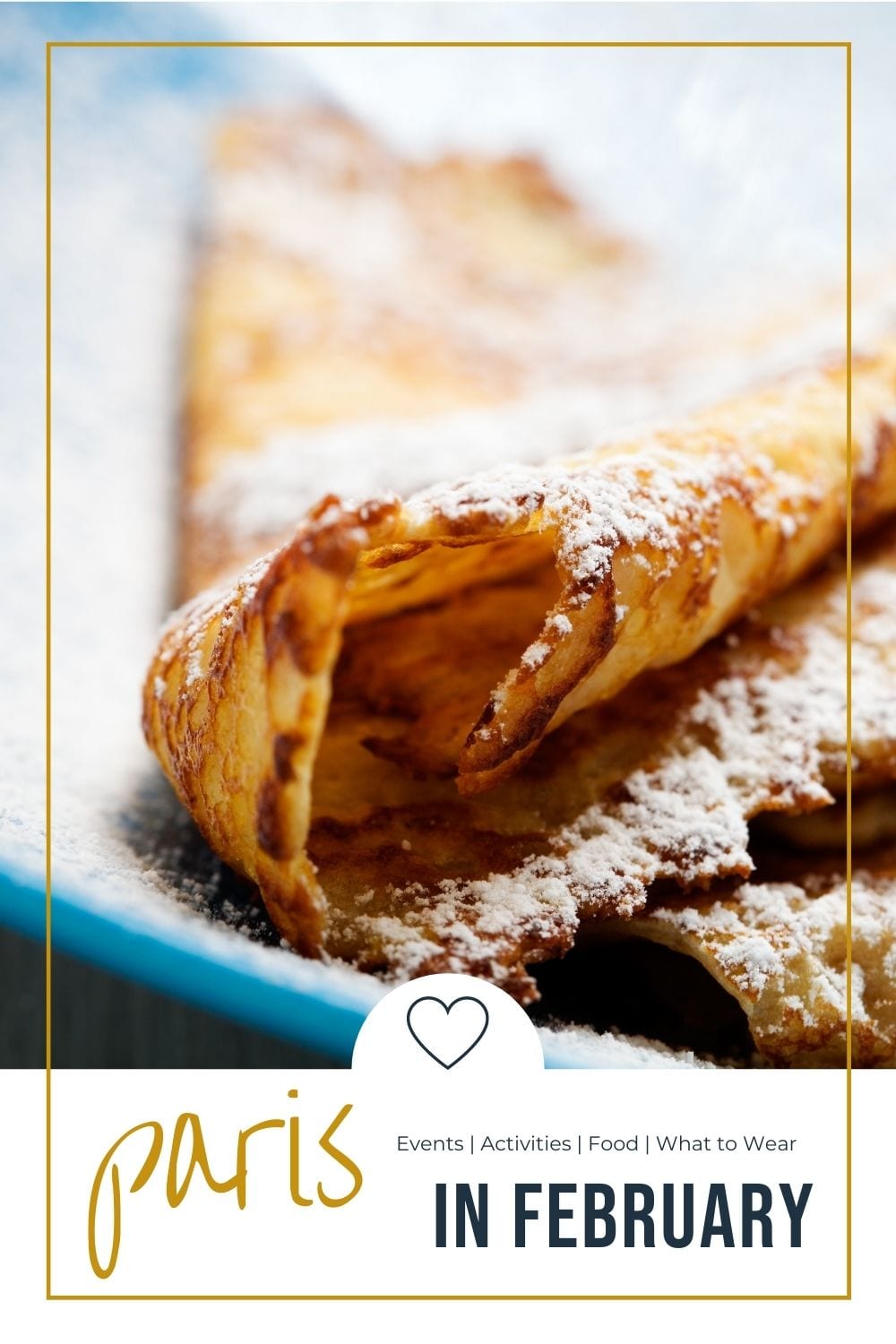 Paris in February photo of a crepe on a blue plate