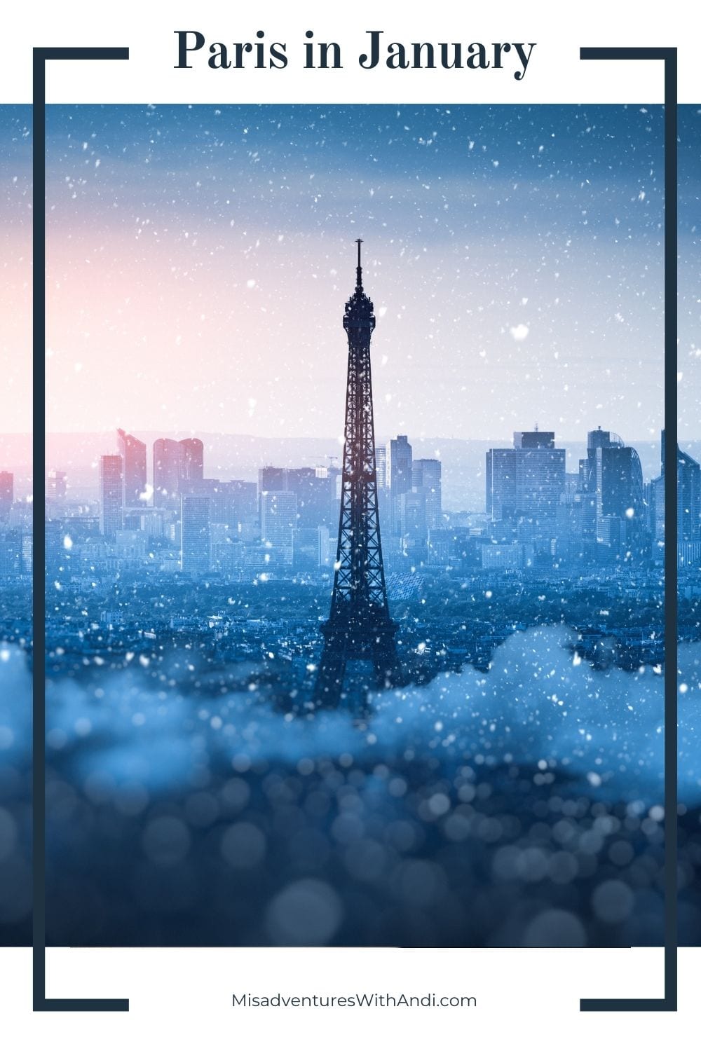 Paris in January Paris in January