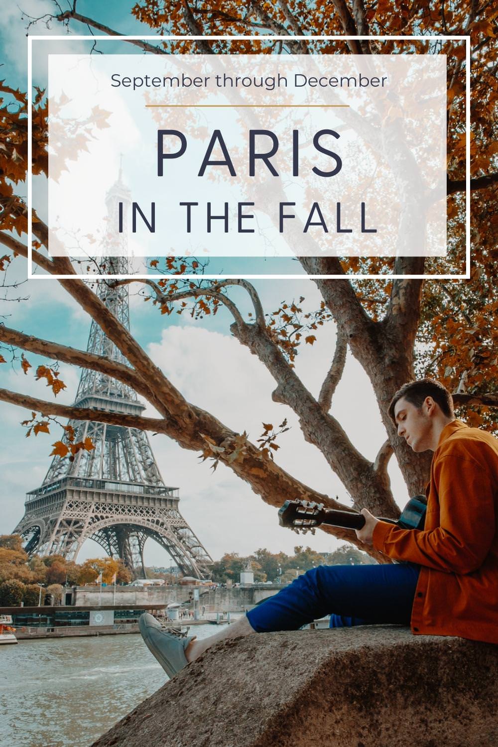 Paris in the Fall fall leaves and eiffel tower guy playing guitar