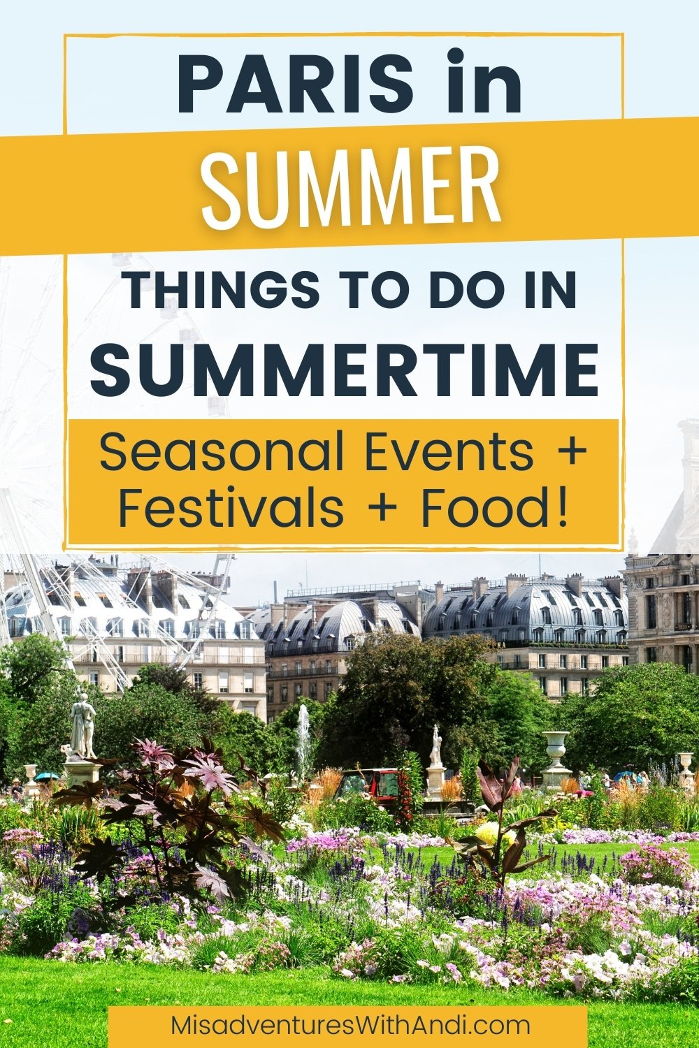 Paris in Summer paris garden