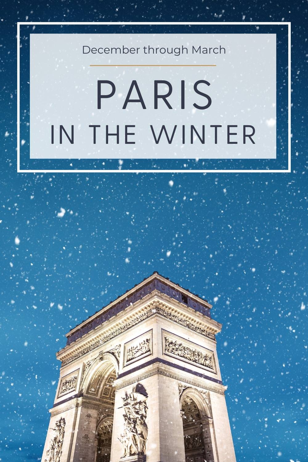Paris in the Winter is a Magical Place to Visit arc de triumphe in the winter