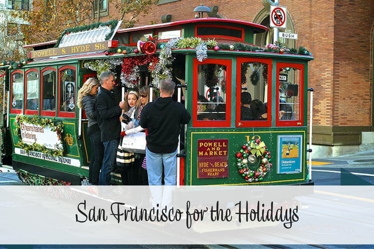 San Francisco for the Holidays