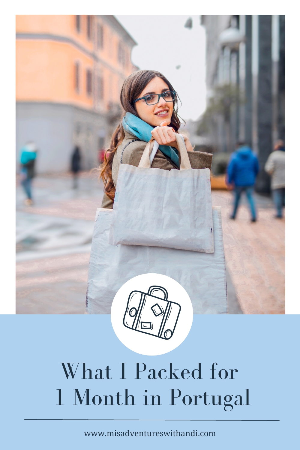 What I Packed for 1 Month in Portugal girl with bag in Portugal